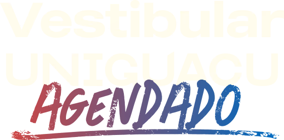 Vestibular Faculdade UNIGUAÇU Agendado